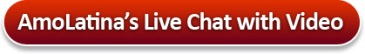 AmoLatina's Live Chat with Video